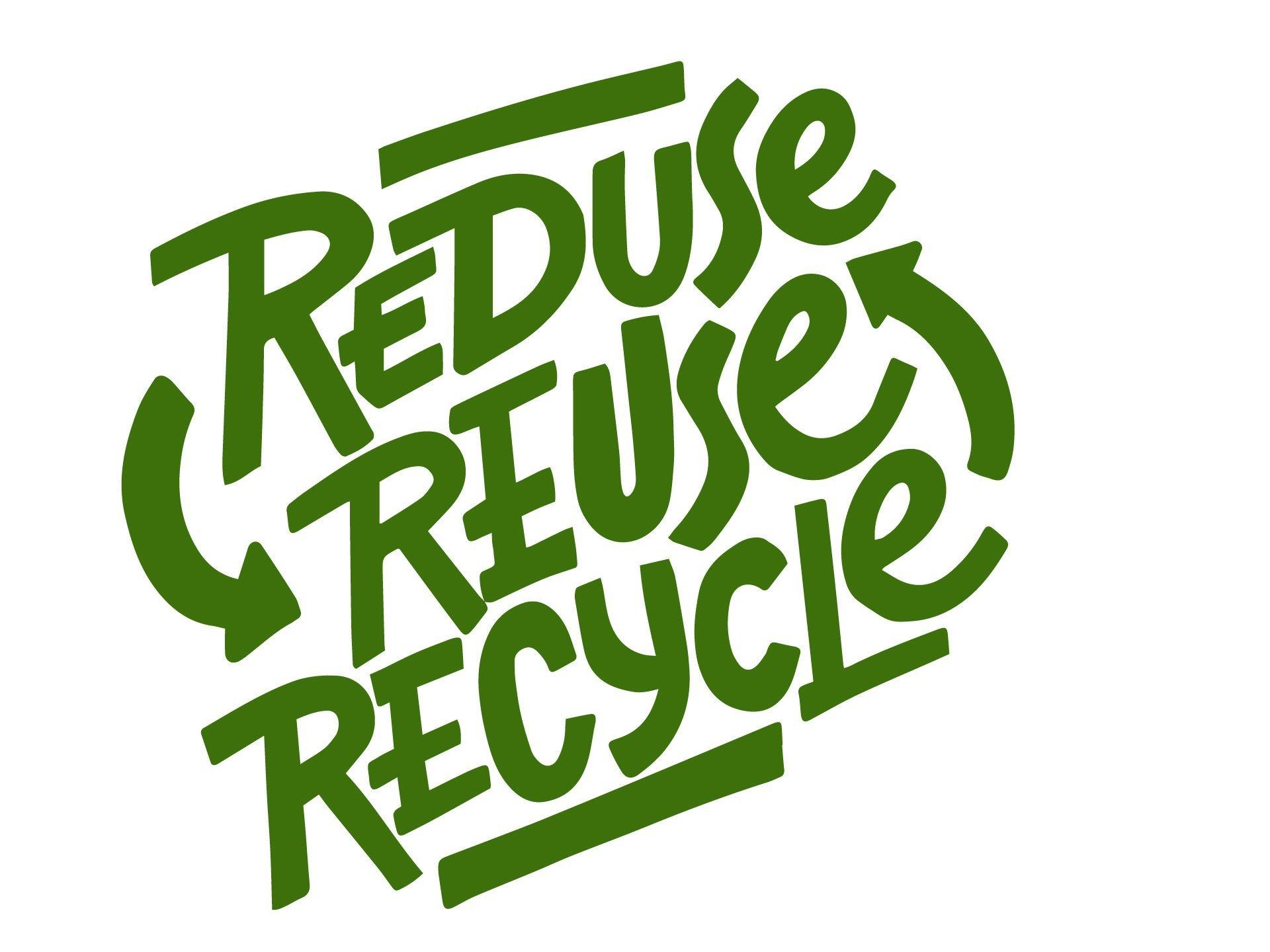 Reduce, recycle, reuse